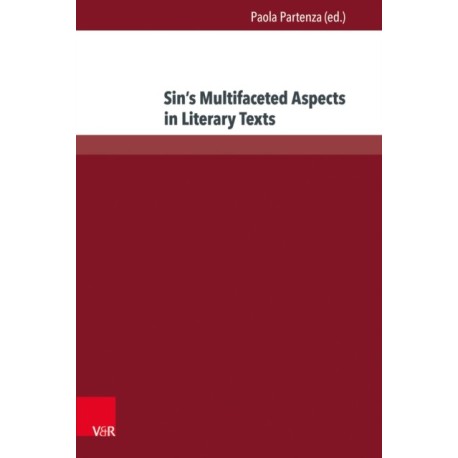 Sin’s Multifaceted Aspects in Literary Texts