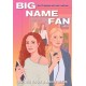 Big Name Fan