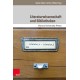 Literaturwissenschaft und Bibliotheken