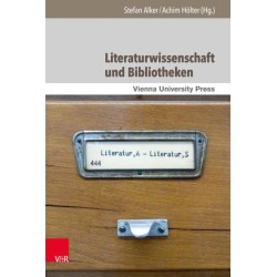 Literaturwissenschaft und Bibliotheken