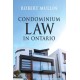 Condominium Law in Ontario: A Contemporary Guide