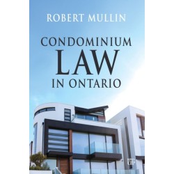 Condominium Law in Ontario: A Contemporary Guide