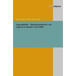 Jugendbilder – Reprasentationen von Jugend in Medien und Politik