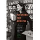 Fleshing the Archive: An Intimate Genealogy of Chicana Knowledge Praxis