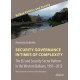 Security Governance in Times of Complexity: The EU and Security Sector Reform in the Western Balkans, 1991–2013: With a foreword by Professor Elena Korosteleva
