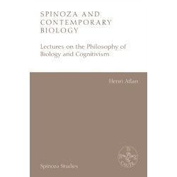 Spinoza and Contemporary Biology: Lectures on the Philosophy of Biology and Cognitivism