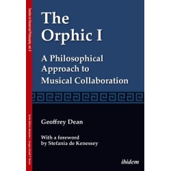 The Orphic I: A Philosophical Approach to Musical Collaboration