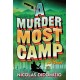 A Murder Most Camp: A Mystery