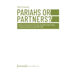 Pariahs or Partners?: Patterns of Government Formation with Radical Right Parties in Central and Eastern Europe, 1990-2020