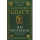 Rebellious Grace