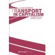 Transport in Capitalism: Transport Policy as Social Policy
