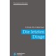 Die letzten Dinge