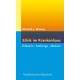 Ethik im Krankenhaus: Diakonie – Seelsorge – Medizin