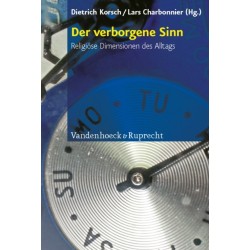 Der verborgene Sinn: Religiose Dimensionen des Alltags