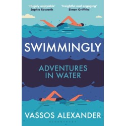 Swimmingly: Adventures in Water