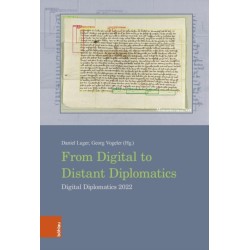 From Digital to Distant Diplomatics: Digital Diplomatics 2022
