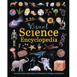 Visual Science Encyclopedia: An Interactive Exploration of Chemistry, Biology and Physics