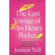 The Last Voyage of Mrs Henry Parker: A heartwarming and uplifting love story you will never forget