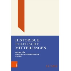 Historisch-politische Mitteilungen: Archiv fur Christlich-Demokratische Politik. Band 25