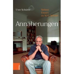 Annaherungen: Sieben Essays zu W.G.Sebald