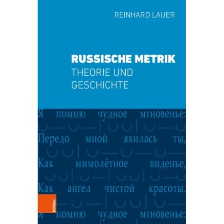 Russische Metrik: Theorie und Geschichte