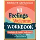All Feelings Welcome Workbook