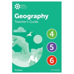 Oxford International Geography: Teacher's Guide 4-6