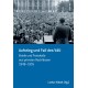 Aufstieg und Fall des VdU: Briefe und Protokolle aus privaten Nachlassen 1948-1955