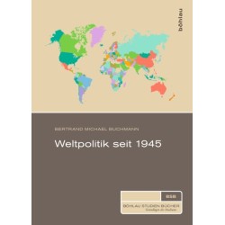 Weltpolitik seit 1945