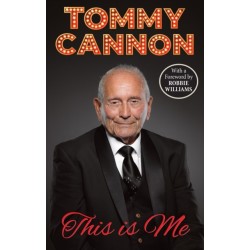 Tommy Cannon - This is Me