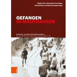 Gefangen in Mauthausen