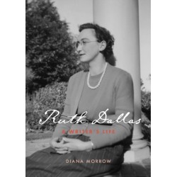 Ruth Dallas: A writer's life
