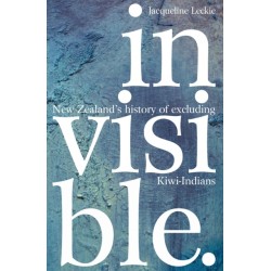 Invisible: New Zealand's history of excluding Kiwi-Indians