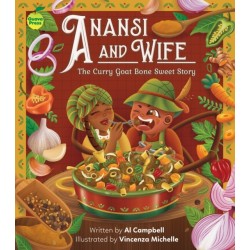 Anansi and Wife: The Curry Goat Bone Sweet Story