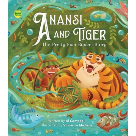 Anansi and Tiger: The Pretty Fish Basket Story