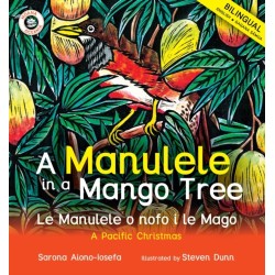 A Manulele in a Mango Tree: Le Manulele o nofo i le Mago