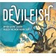 Devilfish: When giant squid ruled the northern sea