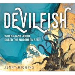 Devilfish: When giant squid ruled the northern sea