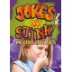 Jokes that Stink!: And Other Smelly Facts