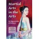 Martial Arts in the Arts: An Appreciation of Artifacts