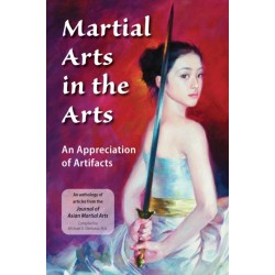 Martial Arts in the Arts: An Appreciation of Artifacts