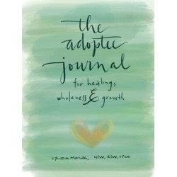 An Adoptee's Journal for Healing, Wholeness & Growth