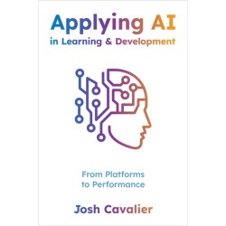 Applying AI in Learning and Development: From Platforms to Performance