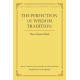 The Perfection of Wisdom Tradition: Three Essential Works