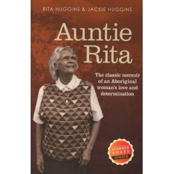 Auntie Rita: The classic memoir of an Aboriginal woman's love and determination