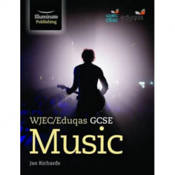 WJEC/Eduqas GCSE Music: Student Book