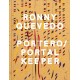 Ronny Quevedo: Portero / Portal Keeper