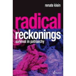 Radical Reckonings: Survival in Patriarchy