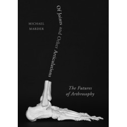 Of Joints and Other Articulations: The Futures of Arthrosophy