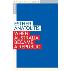When Australia Became a Republic